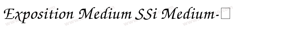Exposition Medium SSi Medium字体转换